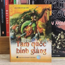 Tam Quốc bình giảng - Nguyễn Tử Quang