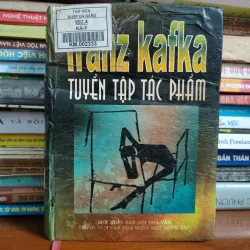 Franz Kafka - Tuyển tập tác phẩm