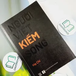 Người Viết Kiếm Sống - Hạ Chi 705643