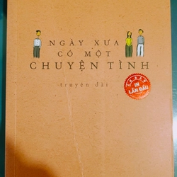 Ngày xưa có một chuyện tình