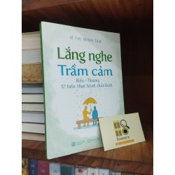 Lắng nghe trầm cảm - Lê Thị Minh Tâm