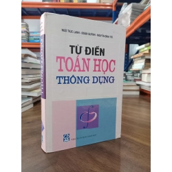 Từ điển toán học thông dụng - Ngô Thúc Lanh, Đoàn Quỳnh, Nguyễn Đình Trí
