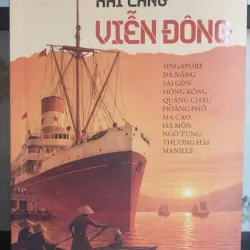 Sách Hải Cảng Viễn Đông - A. Benoist de la Grandière mới 90%
