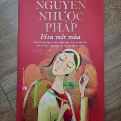 Hoa một mùa - Nguyễn Nhược Pháp - Thơ / Văn học