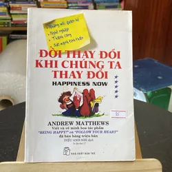 Đời thay đổi khi chúng ta thay đổi-tác giả Andrew Matthews