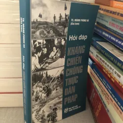 Hỏi đáp Kháng chiến chống thực dân Pháp