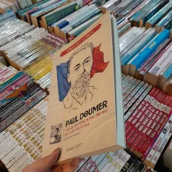 PAUL DOUMER TOÀN QUYỀN ĐÔNG DƯƠNG ( 1897 - 1902) BÀN ĐẠP THUỘC ĐỊA - AMAURY LORIN 999822
