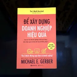 Sách: Để xây dựng doanh nghiệp hiệu quả