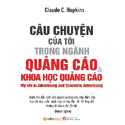 Câu Chuyện Của Tôi Trong Ngành Quảng Cáo Và Khoa Học Quảng Cáo - Alphabooks - TB 2016 [TSTK]