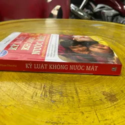 KỶ LUẬT KHÔNG NƯỚC MẮT- PHAN THƯƠNG 561898