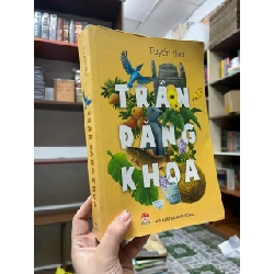 Tuyển thơ Trần Đăng Khoa 179984