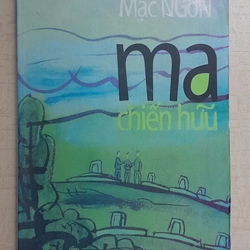 Ma chiến hữu Mạc Ngôn