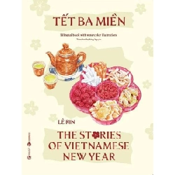 Tết ba miền Lê Rin - Thái Hà Books LỊCH SỬ - CHÍNH TRỊ - TRIẾT HỌC Blogmeo 27525