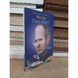 Who was Steve Jobs? - Pam Pollack, Meg Belviso 751480