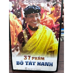 37 Phẩm Bồ Tát Hạnh - Đức Pháp Vương Gyalwang Drukpa
