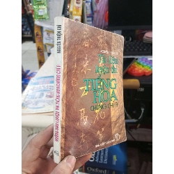 Tài Liệu Luyện Thi Tiếng Hoa Chứng Chỉ A - Nguyễn Thiện Chí 1998 mới 80% ố Sách học ngoại ngữ khác HCM1004