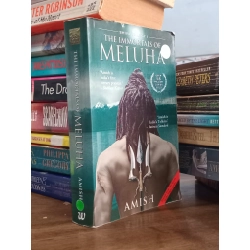 Shiva Trilogy 1: The Immortals of Meluha - Amish