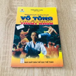 VÕ TÒNG THOÁT KHOÁ - 108 TRANG, NXB: 2007