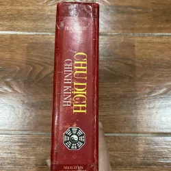 CHU DỊCH CHÍNH KINH - HOÀNG THƯ (t4) 762340