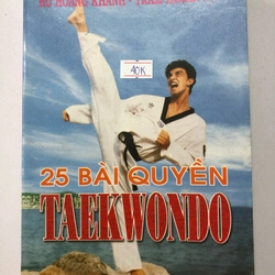 25 BÀI QUYỀN TAEKWONDO  131 trang Nxb: 2000