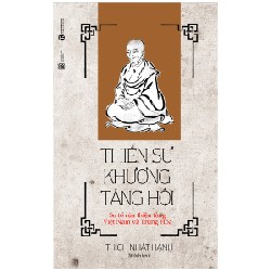 Thiền Sư Khương Tăng Hội - Thích Nhất Hạnh 145681