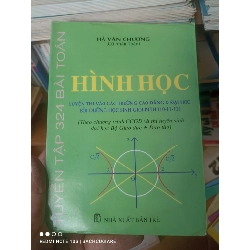 (Sách cũ SCGR) Tuyển Tập 324 Bài Toán Hình Học (Luyện Thi Vào Các Trường Cao Đẳng & Đại Học Bồi Dưỡng Học Sinh Giỏi PTTH 10-11-12) - Hà Văn Chương 2001 VAVO-AK2T3 Blogmeo090426