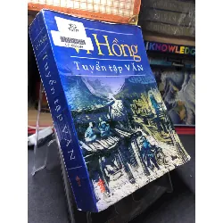 [Sách Cũ SCGR] Tuyển tập văn 2005 mới 70% ố bẩn nhẹ cong ẩm nhẹ Vi Hồng HPB0906 SÁCH VĂN HỌC