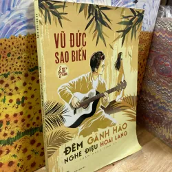 Đêm Gành Hào Nghe Điệu Hoài Lang - Vũ Đức Sao Biển 961388