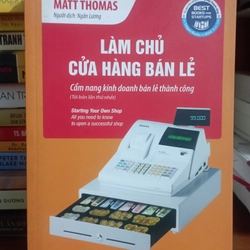 Làm chủ cửa hàng bán lẻ - Matt Thomas