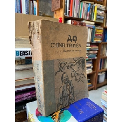 Aq Chính Truyện - Lỗ Tấn ( Trương Chính Dịch ) 271742