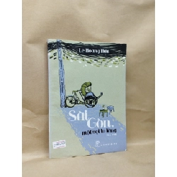 Sài Gòn Một Sợi Tơ Lòng - Lê Hoàng Hựu