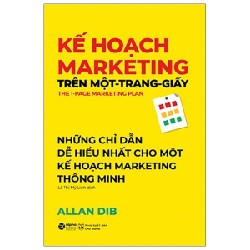 Kế Hoạch Marketing Trên Một Trang Giấy - Allan Dib 138612