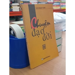 Chuyện đạo đời - Thích Nhuận Thạnh