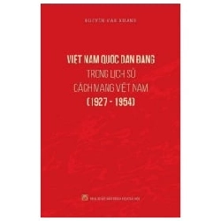 Việt Nam Quốc Dân Đảng Trong Lịch Sử Cách Mạng Việt Nam (1927-1954) - Nguyễn Văn Khánh ASB.PO Oreka Blogmeo 230225