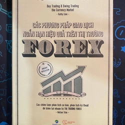 Các phương pháp giao dịch ngắn hạn hiệu quả trên thị trường Forex - Kathy Lien - Mới 366135