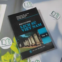 Đại Cương Lịch Sử Việt Nam 2 - Đinh Xuân Lâm 970272