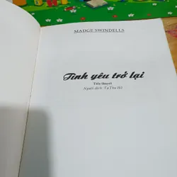 Tiểu Thuyết TÌNH YÊU TRỞ LẠI ---Madge Swindells 694431
