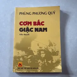 Cơm Bắc giặc Nam - Phùng Vương Quý
