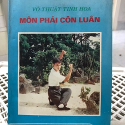 MÔN PHÁI CÔN LUÂN ( VÕ THUẬT TINH HOA) 260217