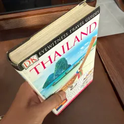 Thailand – DK Eyewitness Travel Guide | Cẩm Nang Du Lịch Thái Lan Chi Tiết & Trực Quan- K5 1035176