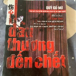 Đau thương đến chết - Quỷ cổ nữ 17899