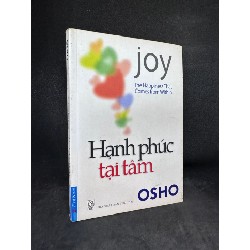 Joy Hạnh phúc tại tâm Osho New 90% SBM2003 Triết học