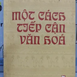 Sách: Một cách tiếp cận văn hoá - TG: Phan Ngọc (A2)