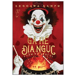 Gã Hề Địa Ngục - Thám Tử Akechi (2023) - Edogawa Ranpo