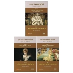 Bộ Sách Lịch Sử Văn Minh Thế Giới - Phần V - Thời Kỳ Phục Hưng (Bộ 3 Cuốn) - Will Durant ASB.PO Oreka Blogmeo 230225