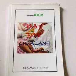 ĐẶT TAY CHỮA LÀNH  - 110 trang, nxb: 2020