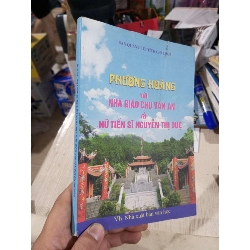 Phượng Hoàng Với Nhà Giáo Chu Văn An Và Nữ Tiến Sĩ Nguyễn Thị Duệ 2015 mới 80% ố bẩn rách bìa nhẹ (Lịch sử Việt Nam) HCM1304