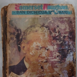 LƯỠI DAO CẠO (The Razor’s Edge).
Tác giả: W. Somerset Maugham.
Dịch giả: Võ Lang