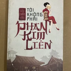 Tôi không phải Phan Kim Liên