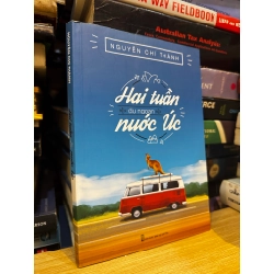 Hai tuần du ngoạn nước Úc - Nguyễn Chí Thành